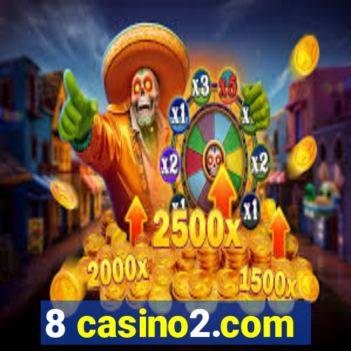 8 casino2.com